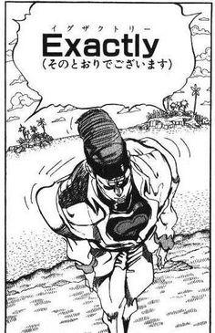 Exacyly（そのとおりでございます）